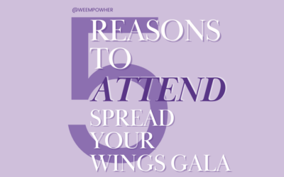 5 Compelling Reasons to Attend the Spread Your Wings Gala